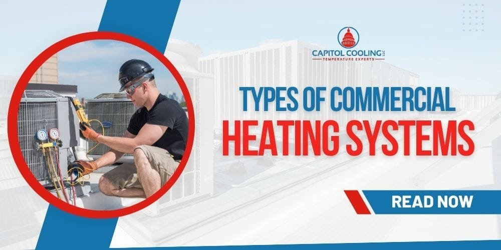 Types of Commercial Heating Systems